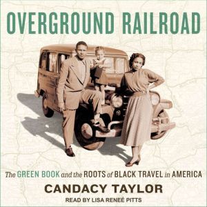 Overground Railroad, Candacy Taylor