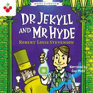 Creepy Classics: Dr Jekyll and Mr Hyde (Easy Classics)