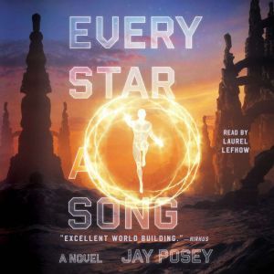 Every Star a Song, Jay Posey