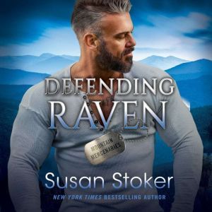Defending Raven, Susan Stoker