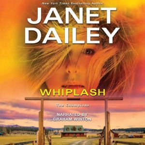 Whiplash, Janet Dailey