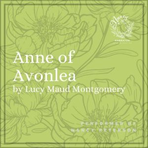 Anne of Avonlea, Lucy Maud Montgomery