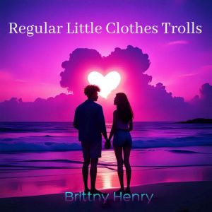 Regular Little Clothes Trolls