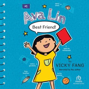 Ava Lin, Best Friend!