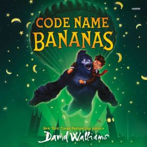 Code Name Bananas, David Walliams