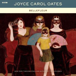 Bellefleur, Joyce Carol Oates