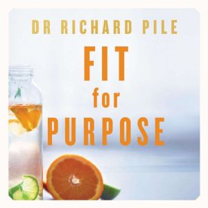 Fit for Purpose, Richard Pile