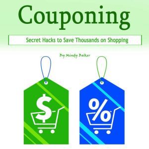 Couponing, Mindy Baker
