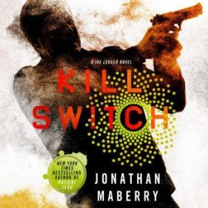 Kill Switch, Jonathan Maberry