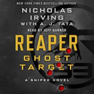 Reaper Ghost Target, Nicholas Irving