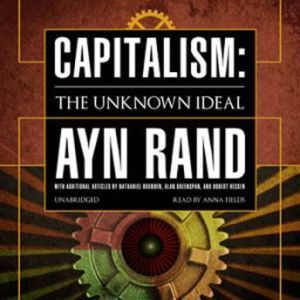 Capitalism, Ayn Rand