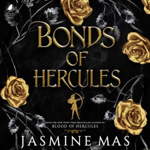 Bonds of Hercules, Jasmine Mas