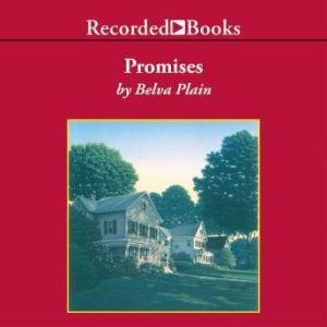 Promises, Belva Plain