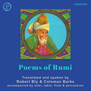 Poems of Rumi, Rumi