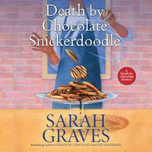 Death by Chocolate Snickerdoodle, Sarah Graves