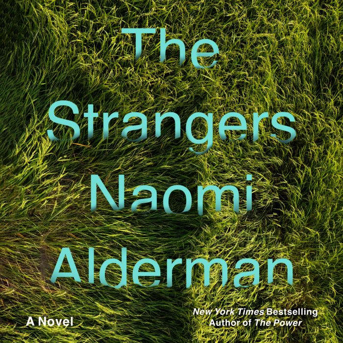 The Strangers, Naomi Alderman