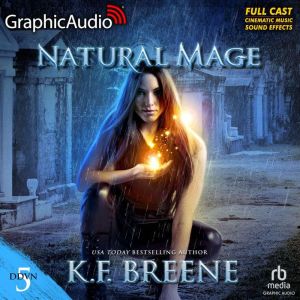 Natural Mage Magical Mayhem Trilogy ..., K.F. Breene