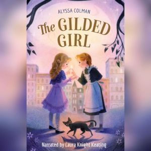 The Gilded Girl, Alyssa Colman