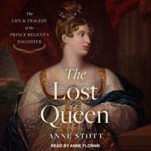 The Lost Queen, Anne M. Stott