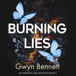 Burning Lies: An unputdownable murder mystery that will have you hooked