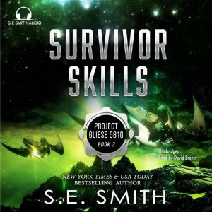 Survivor Skills, S.E. Smith