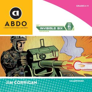 Invisible Six, Jim Corrigan