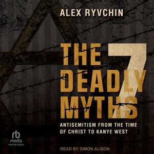 The 7 Deadly Myths, Alex Ryvchin