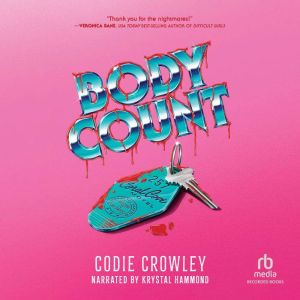 Body Count, Codie Crowley