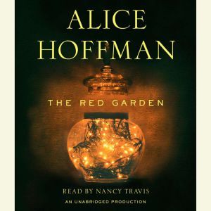 The Red Garden, Alice Hoffman