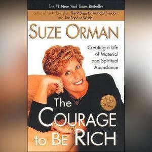 The Courage to Be Rich, Suze Orman