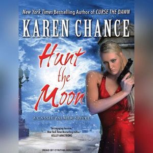 Hunt the Moon, Karen Chance