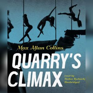 Quarrys Climax, Max Allan Collins
