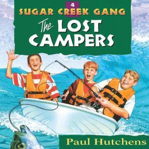 The Lost Campers, Paul Hutchens