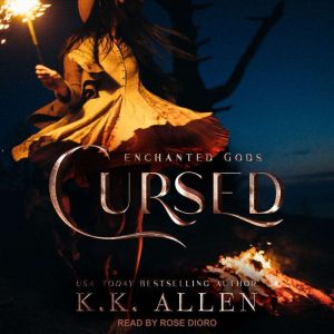 Cursed, K.K. Allen