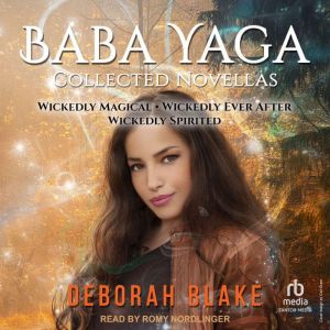 Baba Yaga, Deborah Blake