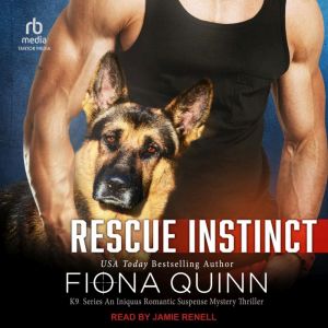 Rescue Instinct, Fiona Quinn