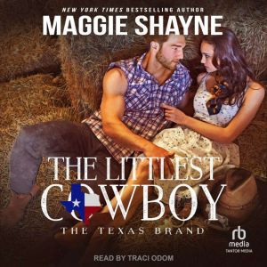 The Littlest Cowboy, Maggie Shayne