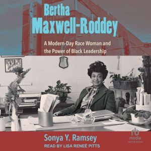 Bertha MaxwellRoddey, Sonya Y. Ramsey
