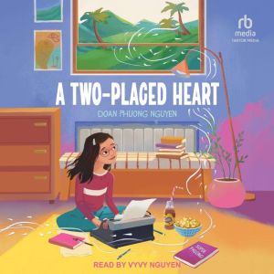 A TwoPlaced Heart, Doan Phuong Nguyen