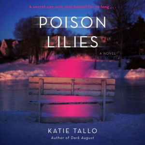Poison Lilies, Katie Tallo