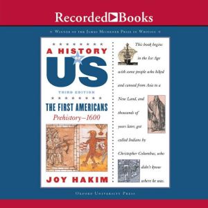 The First Americans: Book 1 (Prehistory-1600)