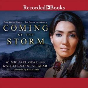 Coming of the Storm, W. Michael Gear