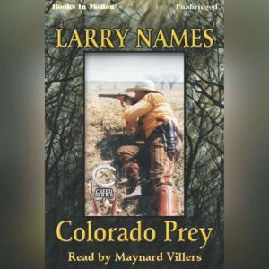 Colorado Prey, Larry Names