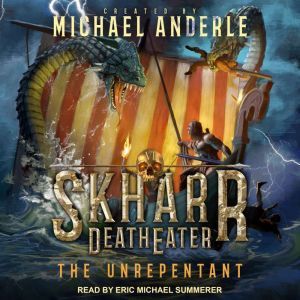 The Unrepentant, Michael Anderle