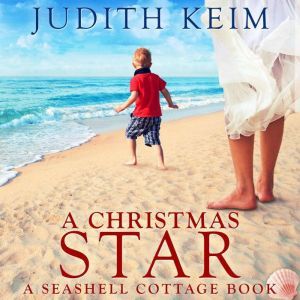 A Christmas Star, Judith Keim
