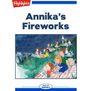 Annikas Fireworks, Lisa Rosinsky