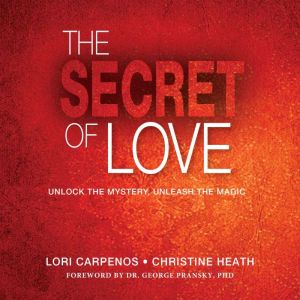 The Secret of Love, Lori Carpenos
