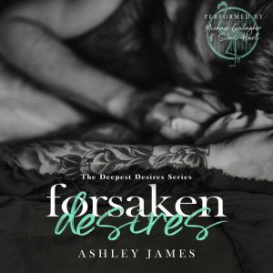 Forsaken Desires