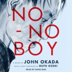 NoNo Boy, John Okada