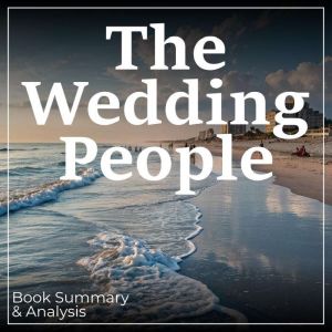 The Wedding People, Alison Espach